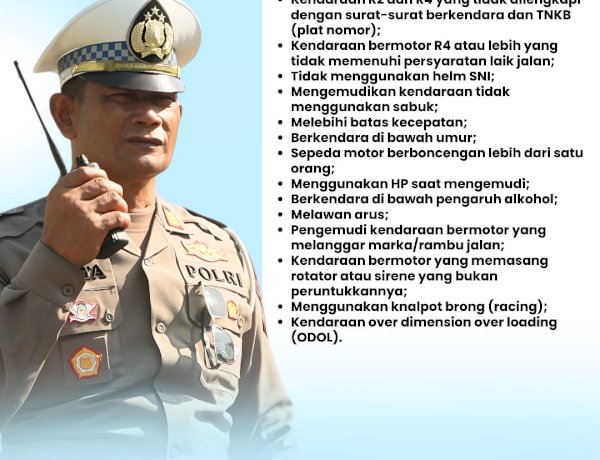 Ops Zebra 2025, Polisi Fokus Tindak 14 Pelanggaran Yang Mengganggu Kamseltibcar Lantas