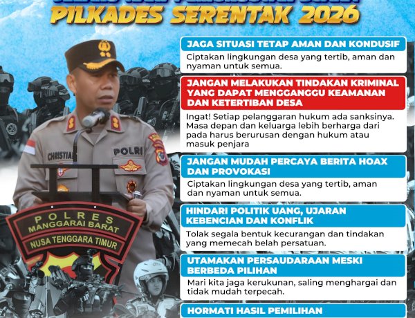Jelang Pencoblosan Pilkades Serentak, Kapolres Mabar Serukan Tolak Politik Uang dan Jagalah Persaudaraan